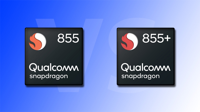 Snapdragon 855 Plus được nâng cấp từ Snapdragon 855 với cấu trúc khá tương đồng