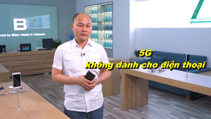 CEO Nguyễn Tử Quảng trải lòng về công nghệ mạng di động: 5G không dành cho điện thoại, nhưng hứa hẹn sẽ ra mắt smartphone 5G