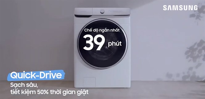 Công nghệ giặt nhanh 39 phút Quick Drive trên máy giặt Samsung là gì?