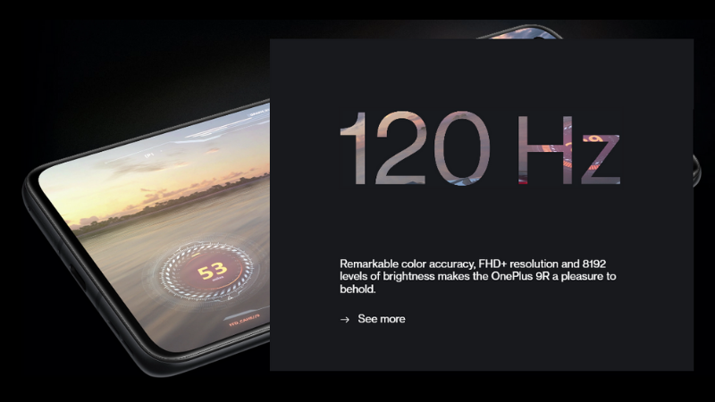 OnePlus 9R hỗ trợ màn hình tần số quét 120 Hz cùng tốc độ lấy mẫu cảm ứng 240 Hz. (Nguồn: OnePlus).