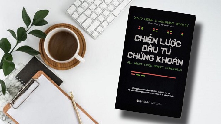 Quyển sách Chiến Lược Đầu Tư Chứng Khoán Quyển sách Chiến Lược Đầu Tư Chứng Khoán