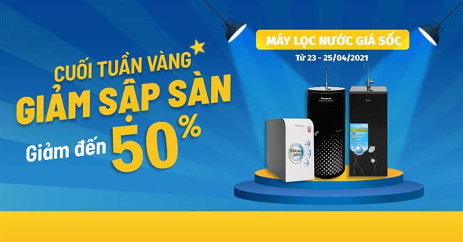 Top 5 máy lọc nước giảm SỐC đến 50%, mua ngay cho mùa hè mát lành!