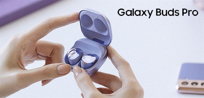 Hướng dẫn sử dụng và vệ sinh Galaxy Buds Pro đúng cách không phải ai cũng biết