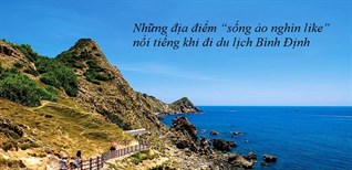 Top địa điểm du lịch Quy Nhơn - Bình Định nổi tiếng, view đẹp “sống ảo nghìn like”