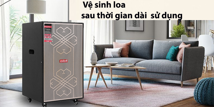 Vệ sinh loa kẹo kéo sau thời gian dài sử dụng