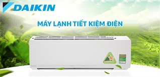 Các dòng sản phẩm máy lạnh tiết kiệm điện của Daikin