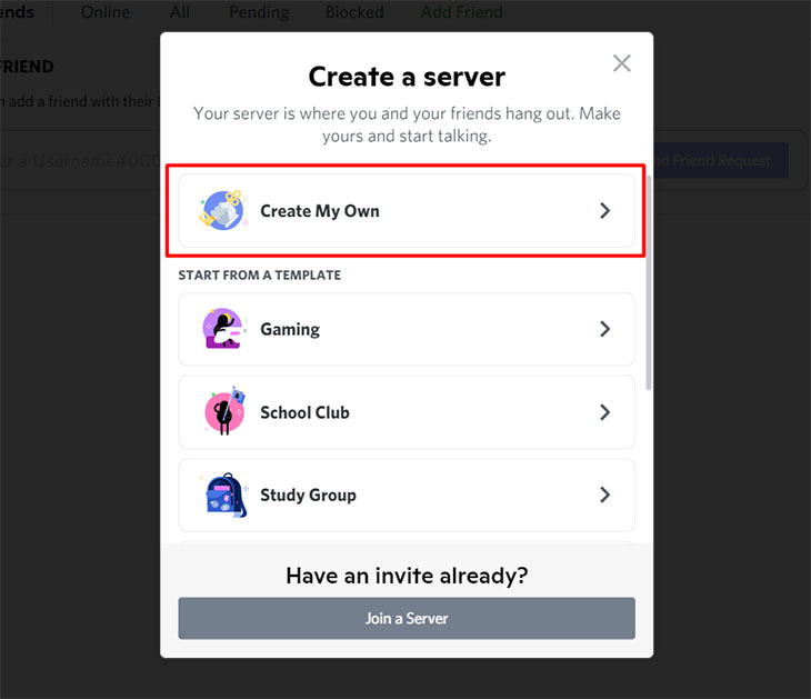 Để tạo server Discord, bạn chọn vào Create My Own