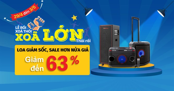 Sale hơn nửa giá với 5 mẫu loa giảm SỐC đến 63%, sắm ngay để xõa!