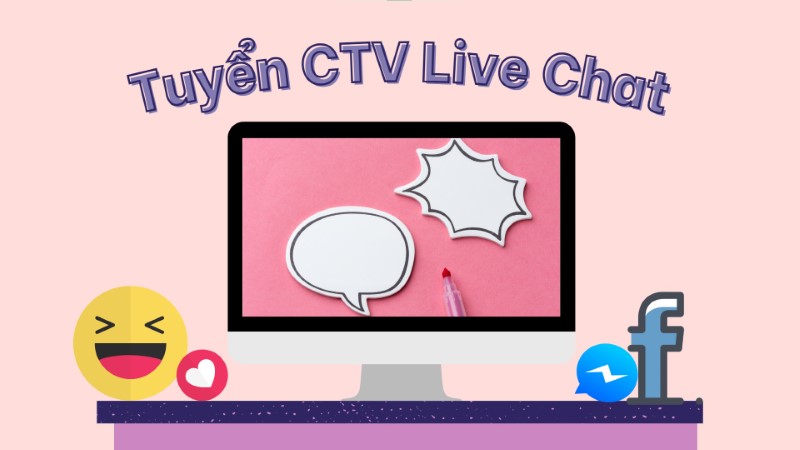Tuyển CTV Live Chat Tuyển CTV Live Chat