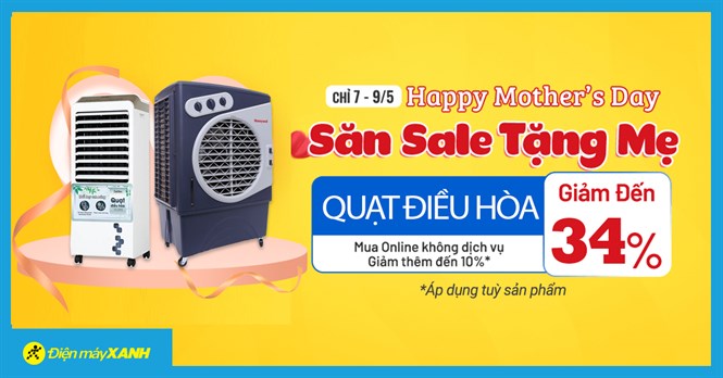 Khuyến mãi lớn, 5 quạt điều hòa giảm đến 34% mừng ngày của Mẹ, mua ngay!