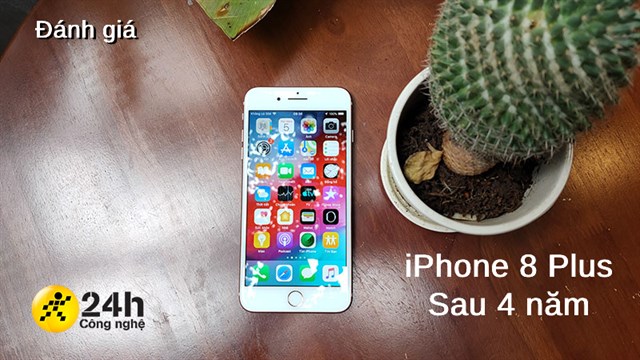 Đánh giá chi tiết iPhone 8 Plus sau gần 4 năm: Vẫn mướt mườn mượt!