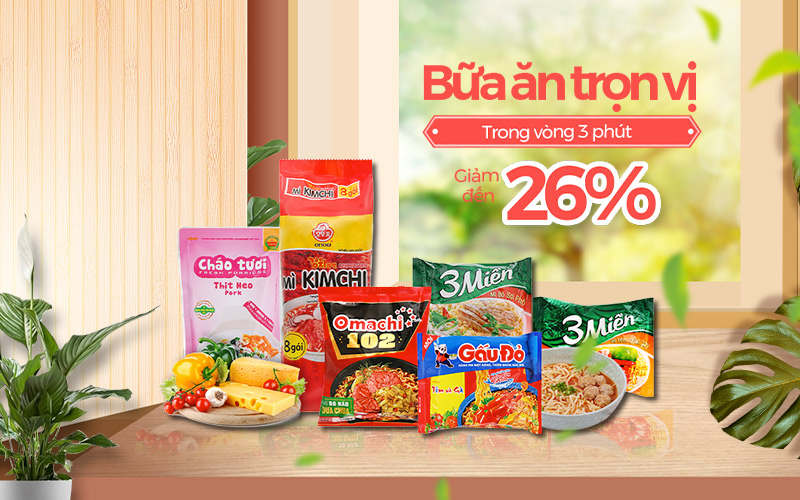 Bữa ăn trọn vị trong vòng 3 phút, giảm sốc tới 26%