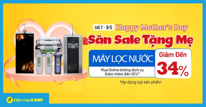 Top 10 máy lọc nước giảm SỐC đến 34%, mua ngay tặng Mẹ yêu!