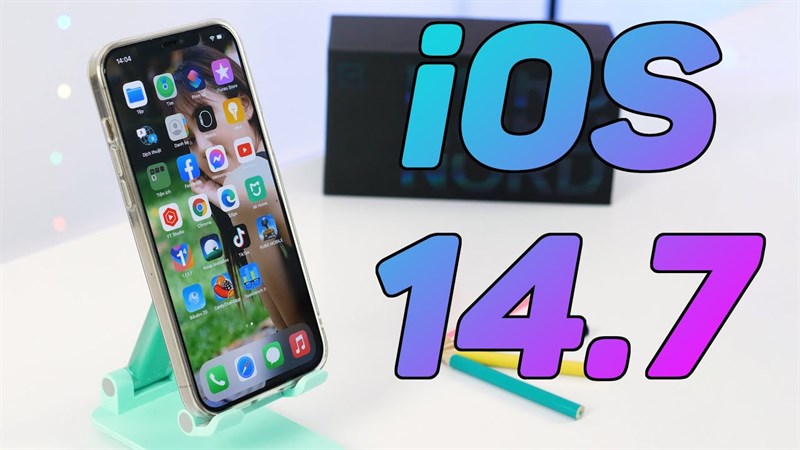 5 điều bạn cần chú ý trước khi cập nhật lên phiên bản iOS 14.7 5 điều bạn cần chú ý trước khi cập nhật lên phiên bản iOS 14.7
