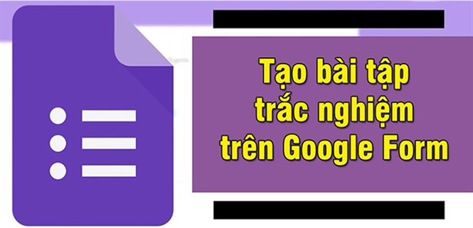 Cách tạo bài kiểm tra trắc nghiệm online trên Google Forms chi tiết
