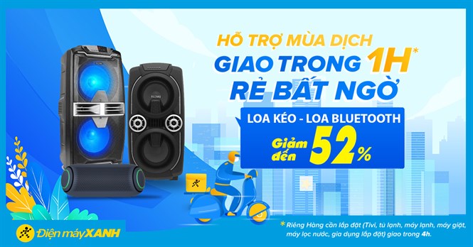 Hỗ trợ mùa dịch,Top 5 loa giảm đến 52%, giao nhanh 1h, mua ngay!