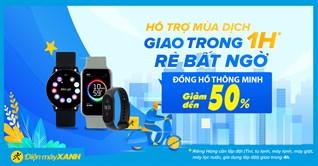 Top 5 smartwatch giảm SỐC đến 50%, giao nhanh mùa dịch. Mua ngay!