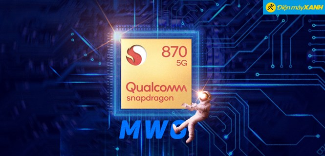 Tìm hiểu chip Snapdragon 870 5G? Hiệu năng mạnh mẽ đến đâu?