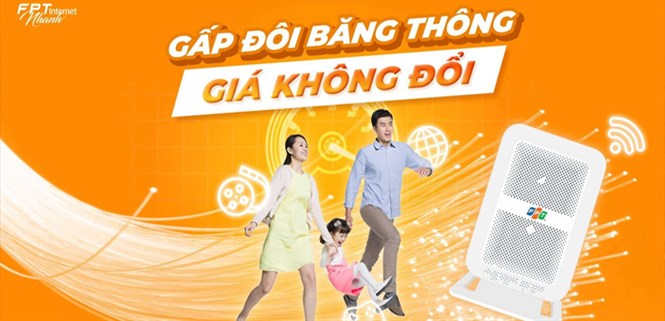 FPT Telecom tăng gấp đôi băng thông Internet cho khách hàng, giá cước không đổi