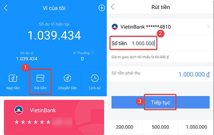 Chọn biểu tượng Rút tiền, nhập số tiền cần rút và chọn Tiếp Chọn biểu tượng Rút tiền, nhập số tiền cần rút và chọn Tiếp