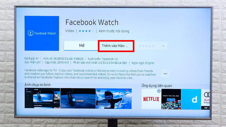Cách tải, cài đặt Facebook Watch xem video trên Smart Tivi > Khi cài đặt hoàn tất, chọn Thêm vào màn hình chủ