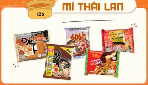 3 loại mì ăn liền Thái Lan siêu ngon, ăn là nhớ mãi