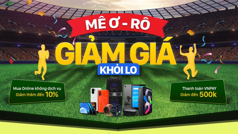 SALE LỚN MÙA 'Ơ RÔ' SALE LỚN MÙA 'Ơ RÔ'