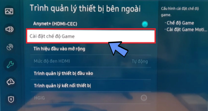 Hướng dẫn cách cài đặt chế độ chơi game trên tivi Samsung chi tiết > Bước 3: Chọn vào mục “Cài đặt chế độ Game”