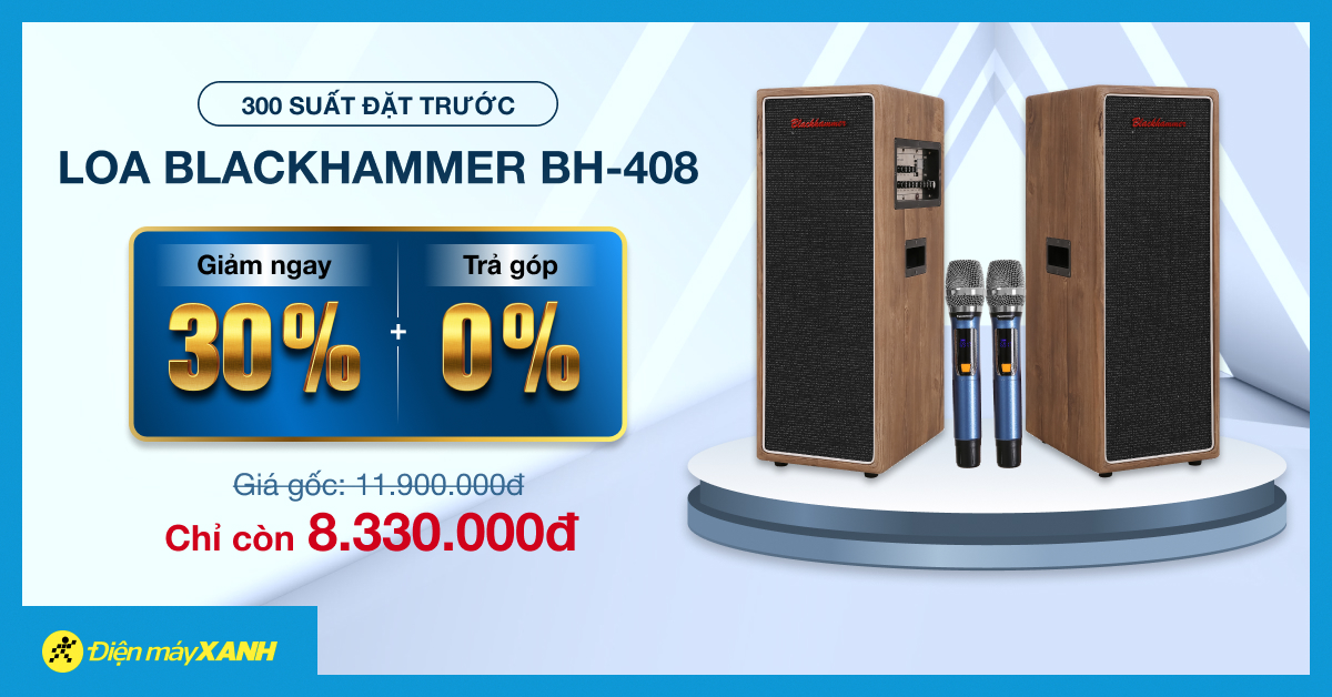 Đặt trước bộ Loa BlackHammer Đặt trước bộ Loa BlackHammer