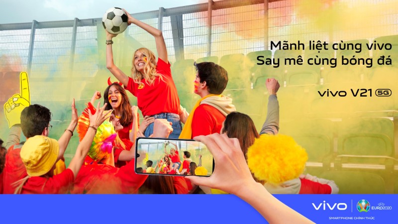 Vivo công bố chiến dịch “Mãnh liệt cùng Vivo, Say mê cùng bóng đá”