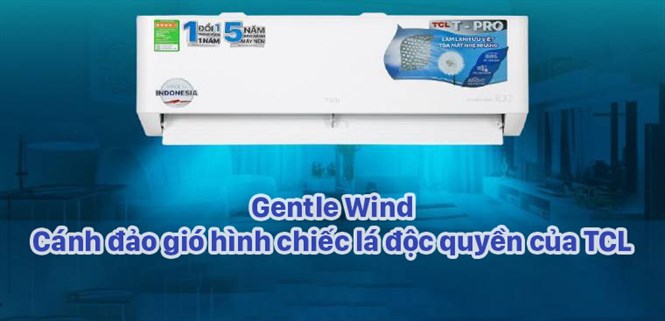 Công nghệ Gentle Wind - Cánh đảo gió hình chiếc lá độc quyền của TCL
