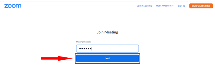 Cách sửa lỗi sai mật khẩu Zoom chi tiết từng bước > Nhập mã cuộc họp và bấm Join