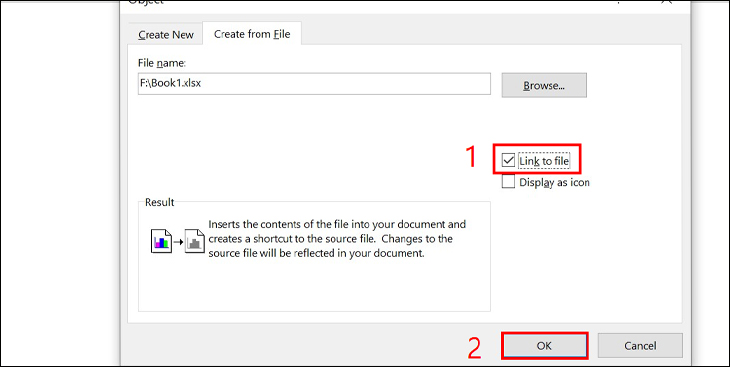 Tích vào Link to file và nhấn OK