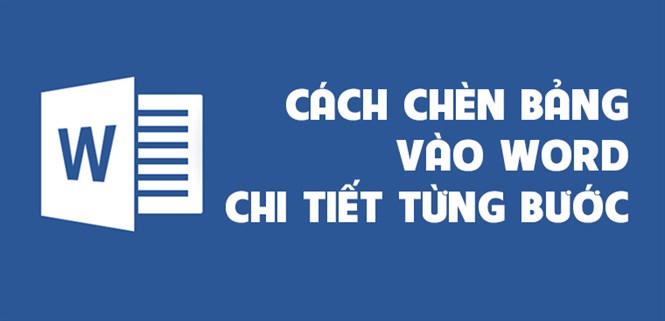 4 cách chèn bảng Excel vào Word chi tiết từng bước