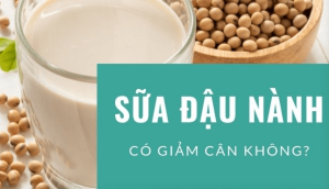 Sữa đậu nành bao nhiêu calo? Uống sữa đậu nành có béo không?