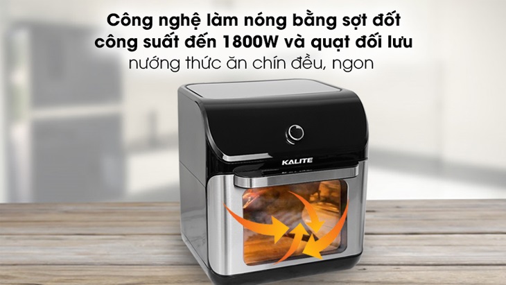 Nồi chiên không dầu Kalite Q12 12 lít với công suất 1800W giúp thực phẩm chín nhanh và đều 