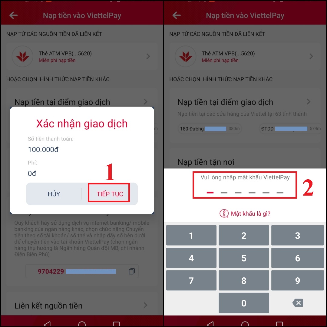 Xác nhận giao dịch > Nhập mật khẩu để chuyển tiền vào ViettelPay.