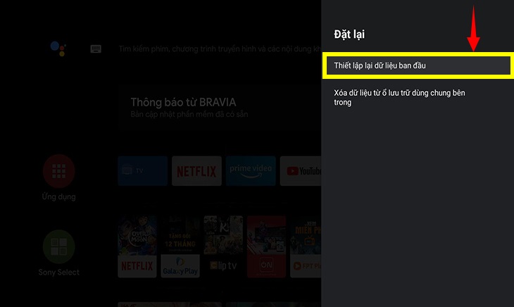 Khôi phục tivi về lại cài đặt gốc.