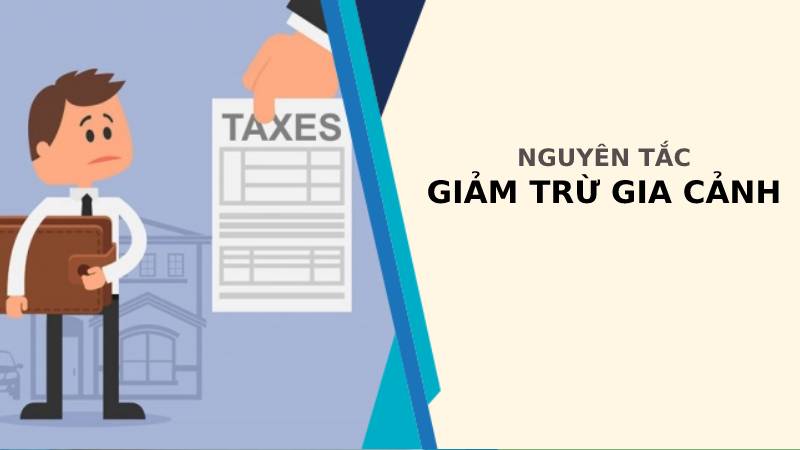 Nguyên tắc giảm trừ gia cảnh