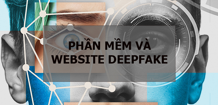 Cách phát hiện và ngăn chặn sự lạm dụng công nghệ Deepfake là gì?
