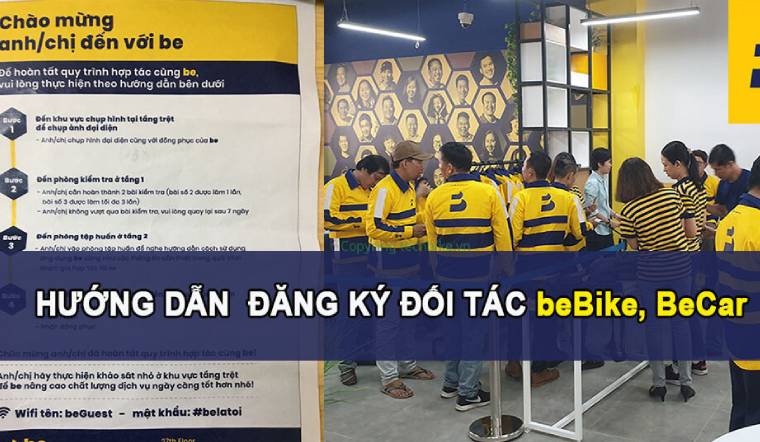 Hướng dẫn quy trình đăng ký đối tác chạy beBike, beCar nhanh chóng