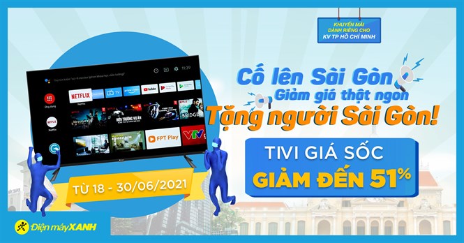 Top 10 tivi giảm SỐC đến 51% mùa dịch tại Sài Gòn, giao hàng cực nhanh, Mua ngay!
