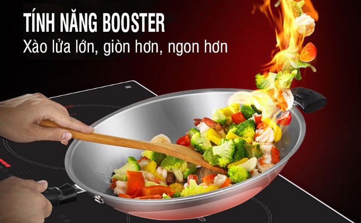 Chức năng Booster trên bếp từ giúp chế biến các món ăn ngon miệng, bổ dưỡng.
