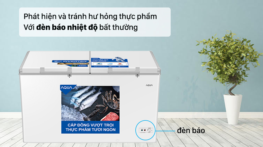 Tủ đông AQUA trang bị đèn báo nhiệt độ bất thường 