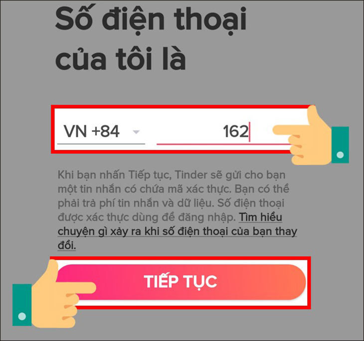 Tinder là gì? Cách đăng ký tài khoản Tinder trên điện thoại, máy tính > Đăng nhập bằng số điện thoại