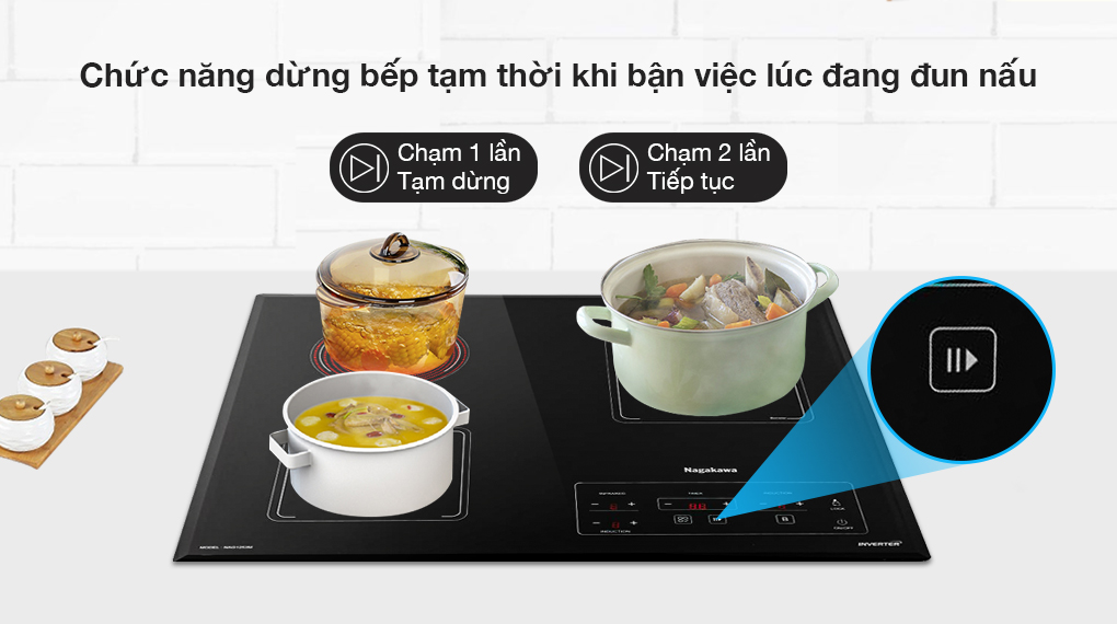 Bếp từ có tính năng dừng bếp tạm thời