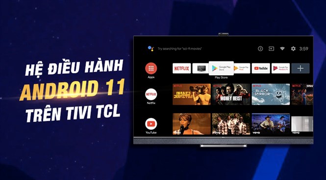 Hệ điều hành Android 11 trên tivi TCL