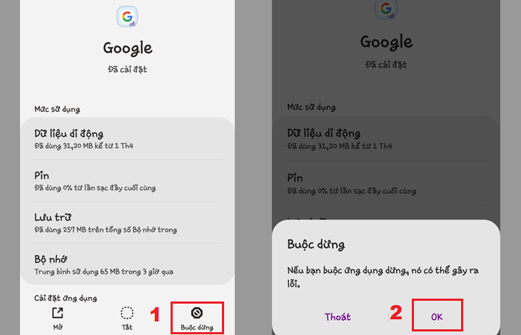 Tiếp theo, bạn nhấn chọn Buộc dừng > Nhấn OK để khởi động lại ứng dụng.