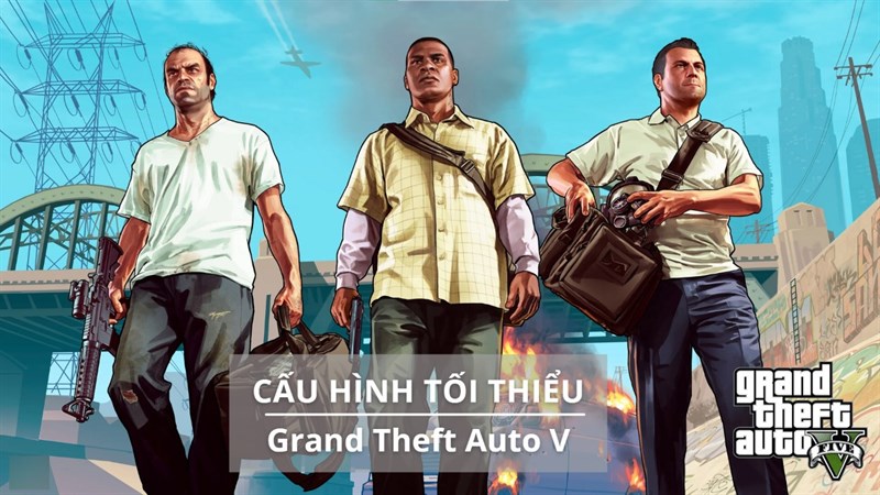 Tải Game GTA V - Grand Theft Auto V Việt Hóa - Download Full PC Free