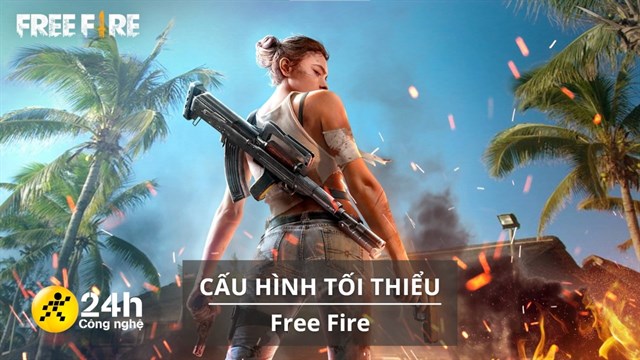 Link Tải Và Cấu Hình Tối Thiểu Chơi Free Fire Trên Ios Và Android